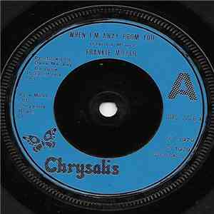 Frankie Miller - When I'm Away From You