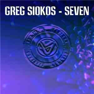 Greg Siokos - Seven
