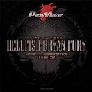 Hellfish - Bryan Fury - Return Of The Living Dread EP.