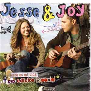 Jesse & Joy - Esta Es Mi Vida (Edición Espacial)
