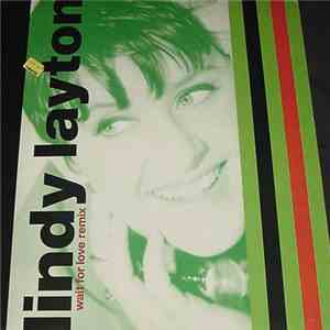 Lindy Layton - Wait For Love (Remix)