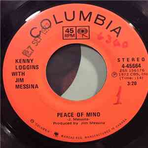 Loggins And Messina - Peace Of Mind / House At Pooh Corner