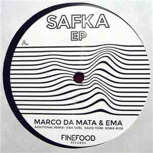 Marco Da Mata & Ema - SAFKA EP