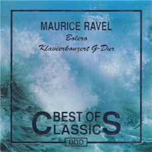 Maurice Ravel - Bolero - Klavierkonzert G-Dur