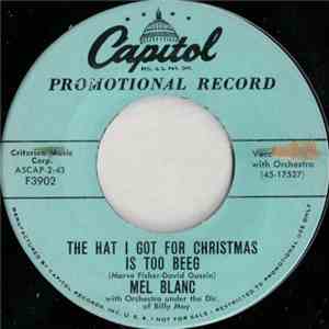 Mel Blanc - The Hat I Got For Christmas Is Too Beeg