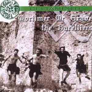 Mortimer Mc Grave & The Barelliers - Celtamente