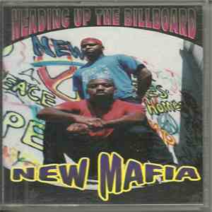New Mafia - Heading Up The Billboard