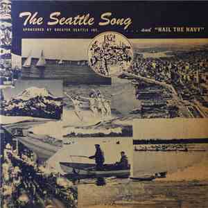 Norm Hoagy & Orch. - Seattle Song / Hail The Navy