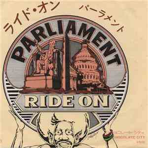 Parliament - Ride On / Chocolate City