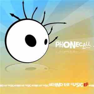 PhoneCall - Behind The Music EP