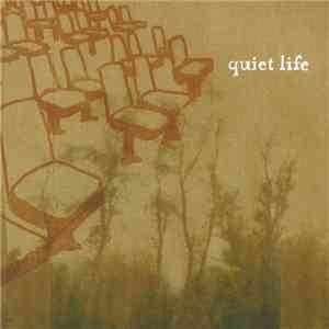 Quiet Life  - Kids