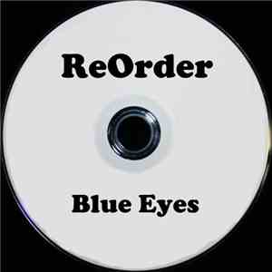 ReOrder - Blue Eyes