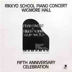 Rikkyo School - Rikkyo School Piano Concert