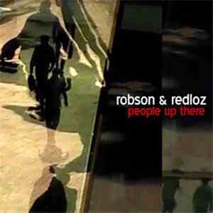 Robson & Redloz - People Up There