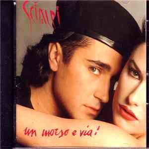Scialpi - Un Morso E Via!
