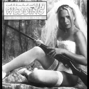 Shotgun Wedding  - If You Only Knew