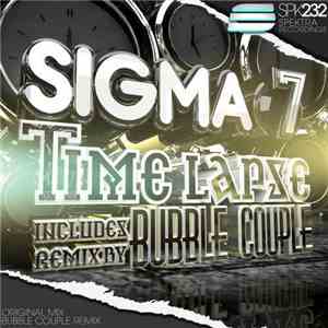 Sigma 7 - Time Lapse
