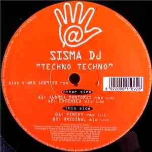 Sisma DJ - Techno Techno