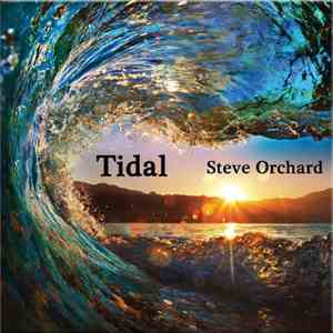 Steve Orchard  - Tidal