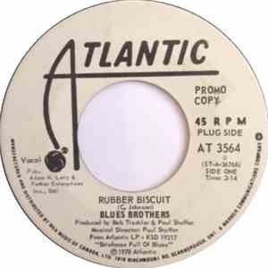 The Blues Brothers - Rubber Biscuit/