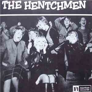 The Hentchmen - So Many Girls