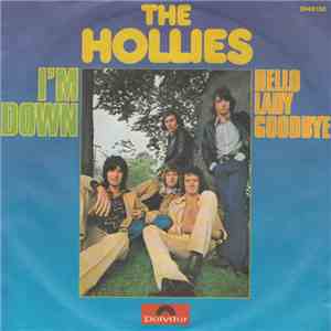 The Hollies - I'm Down
