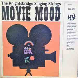 The Knightsbridge Singing Strings - Movie Mood