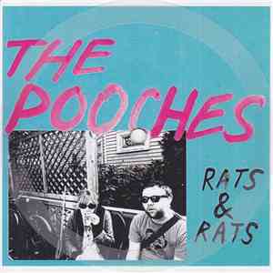 The Pooches - Rats & Rats