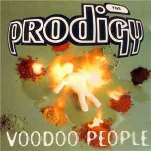 The Prodigy - Voodoo People