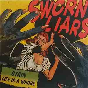The Sworn Liars - Stain EP