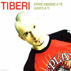 Tiberi - Stare Insieme A Te