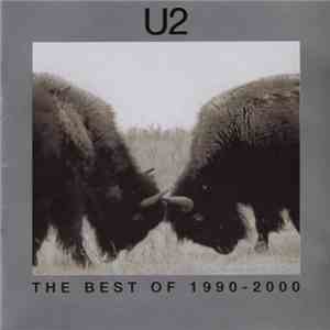 U2 - The Best Of 1990-2000 & B-Sides