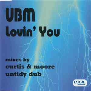 UBM - Lovin' You