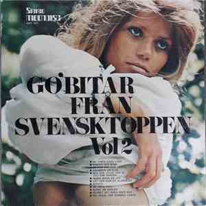 Unknown Artist - Go'bitar Från Svensk-Toppen Vol 2