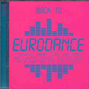 Various - Back To Eurodance