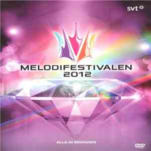 Various - Melodifestivalen 2012