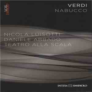 Verdi - Nicola Luisotti, Daniele Abbado, Teatro Alla Scala - Nabucco