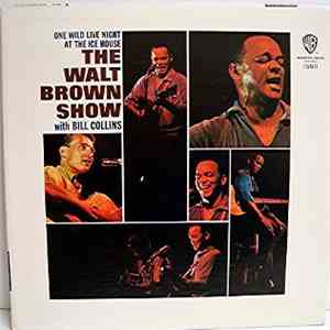 Walt Brown - The Walt Brown Show