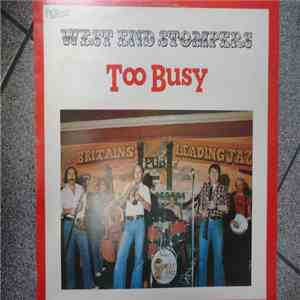 West End Stompers - Too Busy
