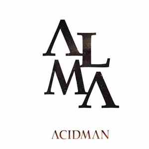 Acidman - ALMA