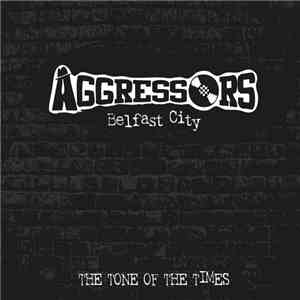 Aggressors B.C - The Tone Of The Times