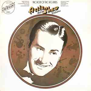Artie Shaw And His Orchestra - The Beat Of The Big Bands