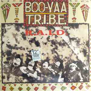 Boo-Yaa T.R.I.B.E. - R.A.I.D.