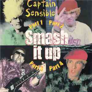 Captain Sensible - Smash It Up