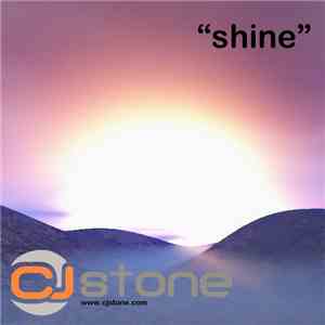 CJ Stone - Shine
