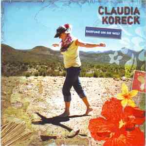 Claudia Koreck - Barfuaß Um Die Welt
