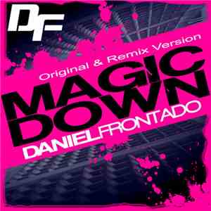Daniel Frontado - Magic Down