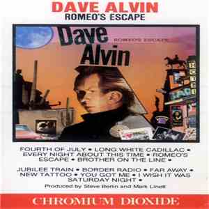 Dave Alvin - Romeo's Escape