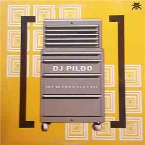 DJ Pildo - The Return Classic