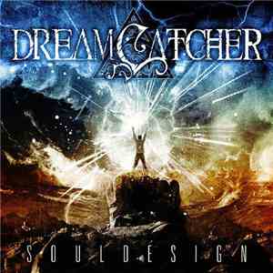 Dreamcatcher  - Soul Design